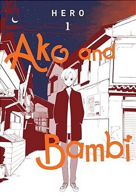 Ako And Bambi, Vol. 1-..