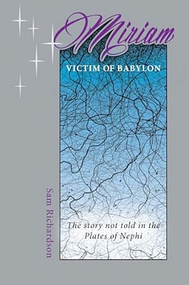 Miriam: Victim Of Babylon-..