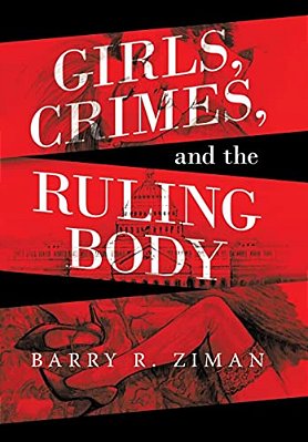 Girls, Crimes, And The Ruling Body-..