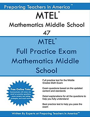 Mtel Mathematics Middle School 47: Mtel 47 Math Exam - Free Online Tutor-..