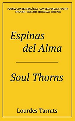 Espinas Del Alma -- Soul Thorns: Espinas Del Alma -- Soul Thorns-..