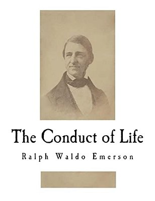 The Conduct Of Life-..