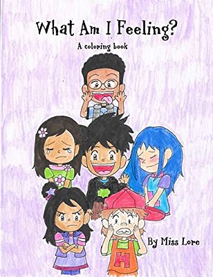 What Am I Feeling?: A Coloring Book-..
