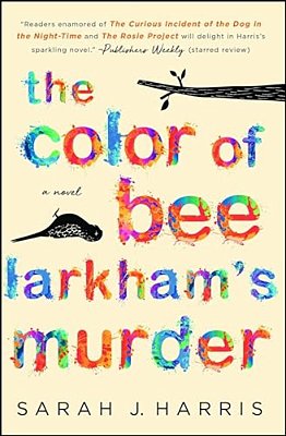 The Color Of Bee Larkham's Murder-..