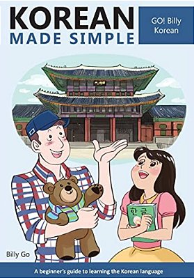 Korean Made Simple: A Beginner's Guide To Learning The Korean Language-..