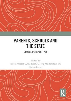Parents, Schools And The State: Global Perspectives-..
