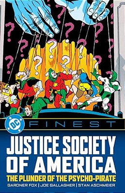 DC Finest: Justice Society Of America: The Plunder Of The Psycho-Pirate-..