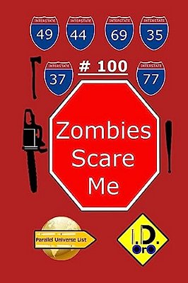 Zombies Scare Me 100 (Edicion En Español)-..