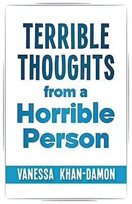 Terrible Thoughts From A Horrible Person-..