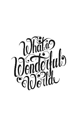 What A Wonderful World-..