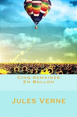 Cinq Semaines En Ballon-..