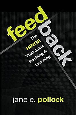 Feedback: The Hinge That Joins Teaching And Learning-..