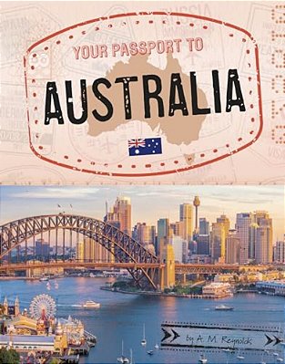Your Passport To Australia-..