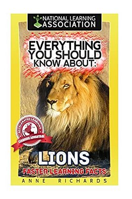 Everything You Should Know About: Lions Faster Learning Facts-..