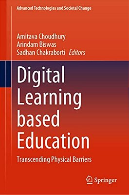 Digital Learning Based Education: Transcending Physical Barriers-..