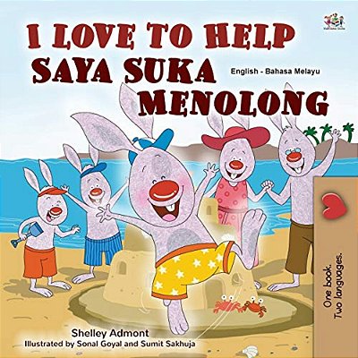 I Love To Help (English Malay Bilingual Book For Kids)-..