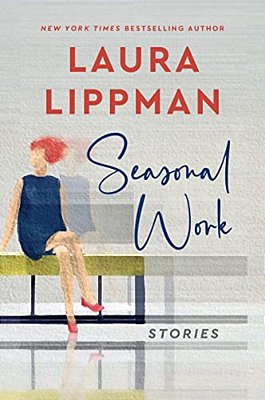 Seasonal Work: Stories-..