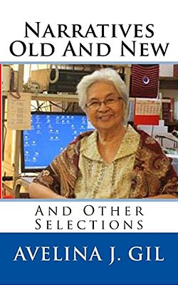 Narratives Old & New: And Other Selections-..
