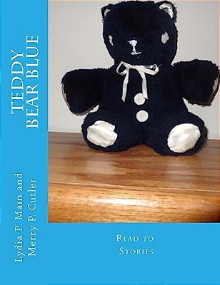 Teddy Bear Blue: Read To Stories-..