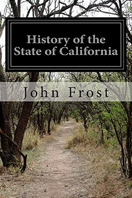 History Of The State Of California-..