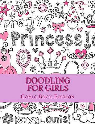Doodling For Girls: Comic Book Edition-..