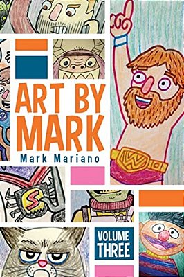 Art By Mark Volume 3-..