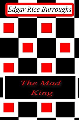 The Mad King-..