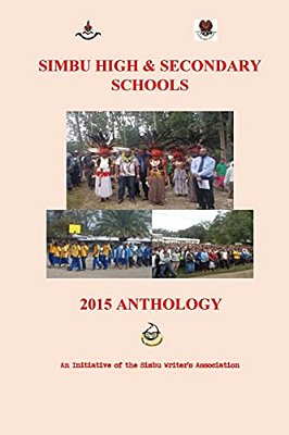 Simbu High & Secondary Schools 2015 Anthology-..
