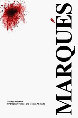 Marqués - A Narco Macbeth-..