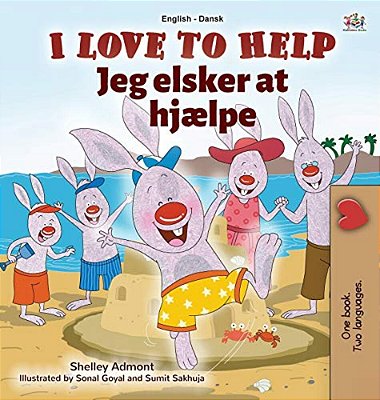I Love To Help (English Danish Bilingual Children's Book)-..