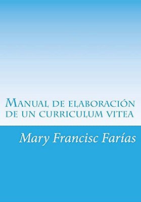 Manual De Elaboraciòn De Un Curriculum Vitea-..