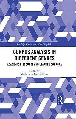 Corpus Analysis In Different Genres: Academic Discourse And Learner Corpora-..
