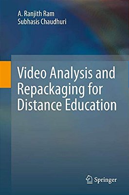 Video Analysis And Repackaging For Distance Education-..
