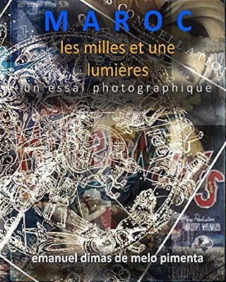 Maroc: Les Mille Et Une Lumières-..