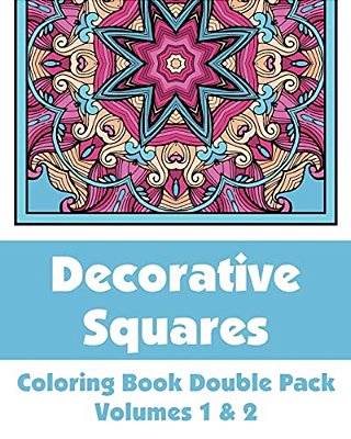 Decorative Squares Coloring Book Double Pack (Volumes 1 & 2)-..