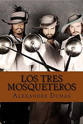 Los Tres Mosqueteros-..