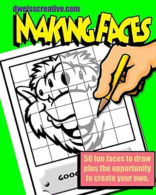 Dweisscreative. Com Making Faces-..