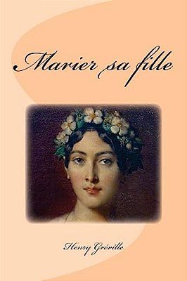 Marier Sa Fille-..