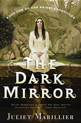The Dark Mirror: Book One Of The Bridei Chronicles-..