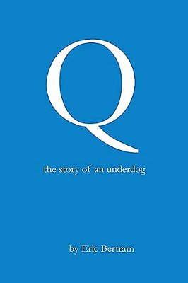 Q: The Story Of An Underdog-..