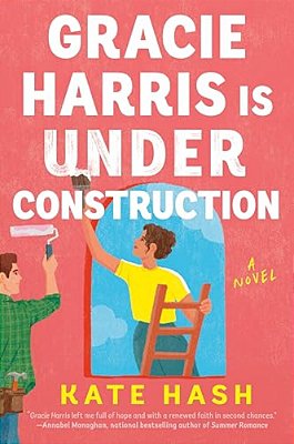 Gracie Harris Is Under Construction-..