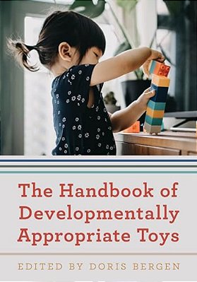 Handbook Of Developmentally Appropriate Toys-..