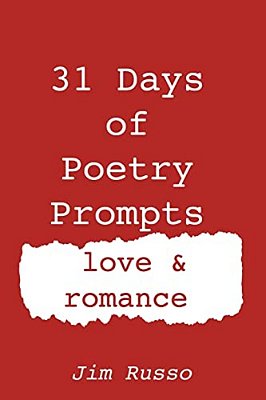 31 Days Of Poetry Prompts: Love And Romance-..