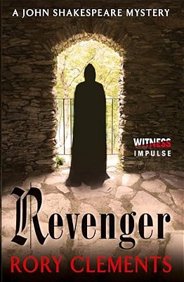 Revenger: A John Shakespeare Mystery-..