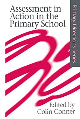 Assessment In Action In The Primary School-..