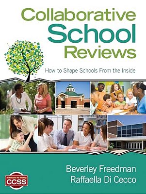 Collaborative School Reviews: How To Shape Schools From The Inside-..