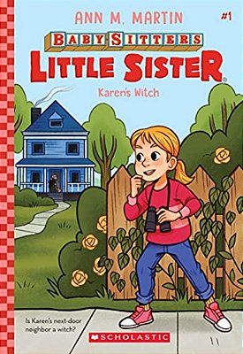 Karen's Witch (Baby-Sitters Little Sister #1): Volume 1-..