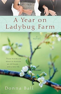A Year On Ladybug Farm-..