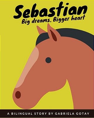 Sebastian (Bilingual): El Gran Campeon/The Great Champion-..