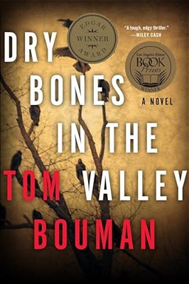 Dry Bones In The Valley: A Henry Farrell Novel-..